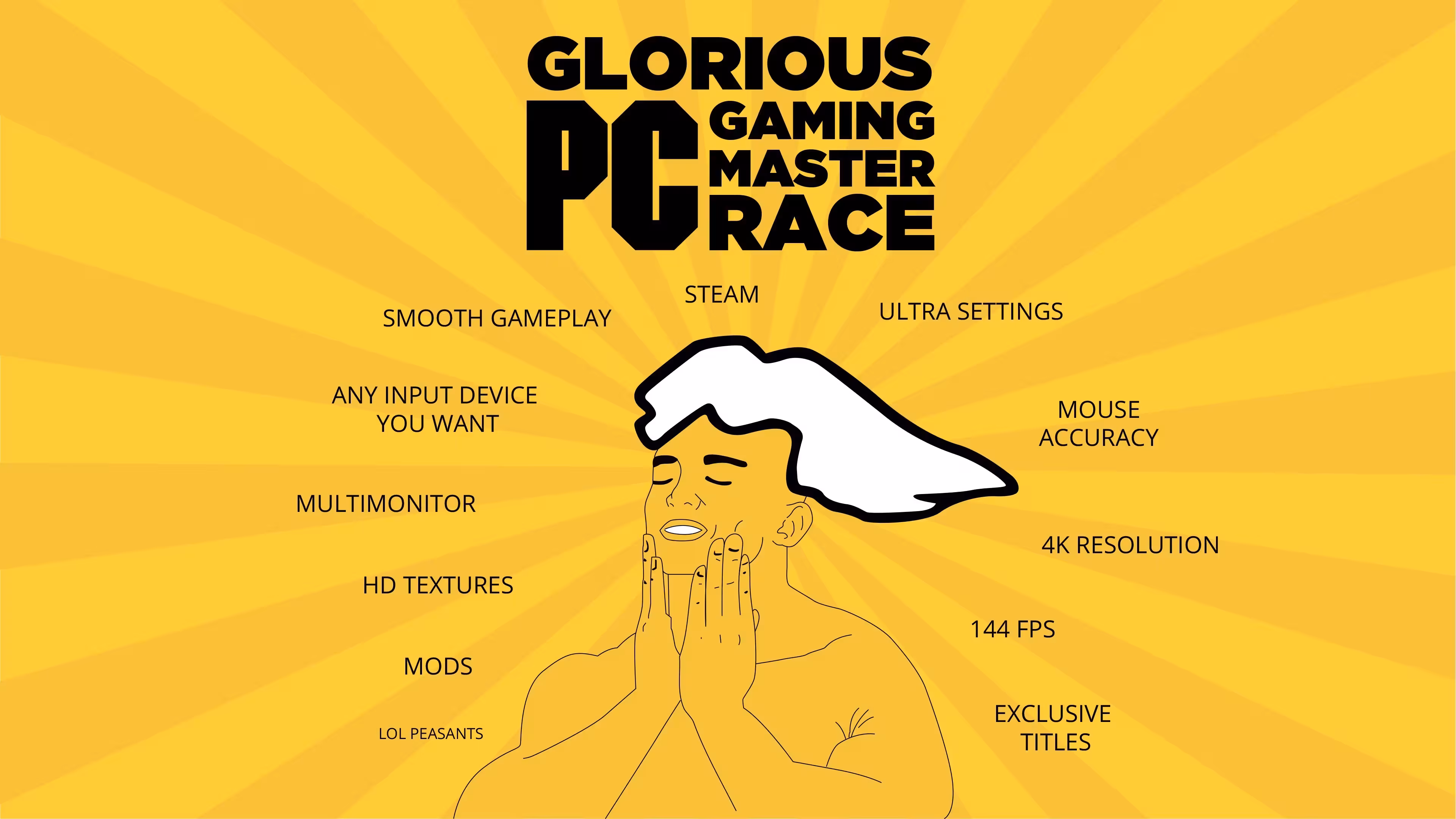 GLORIOUS PC MASTER RACE